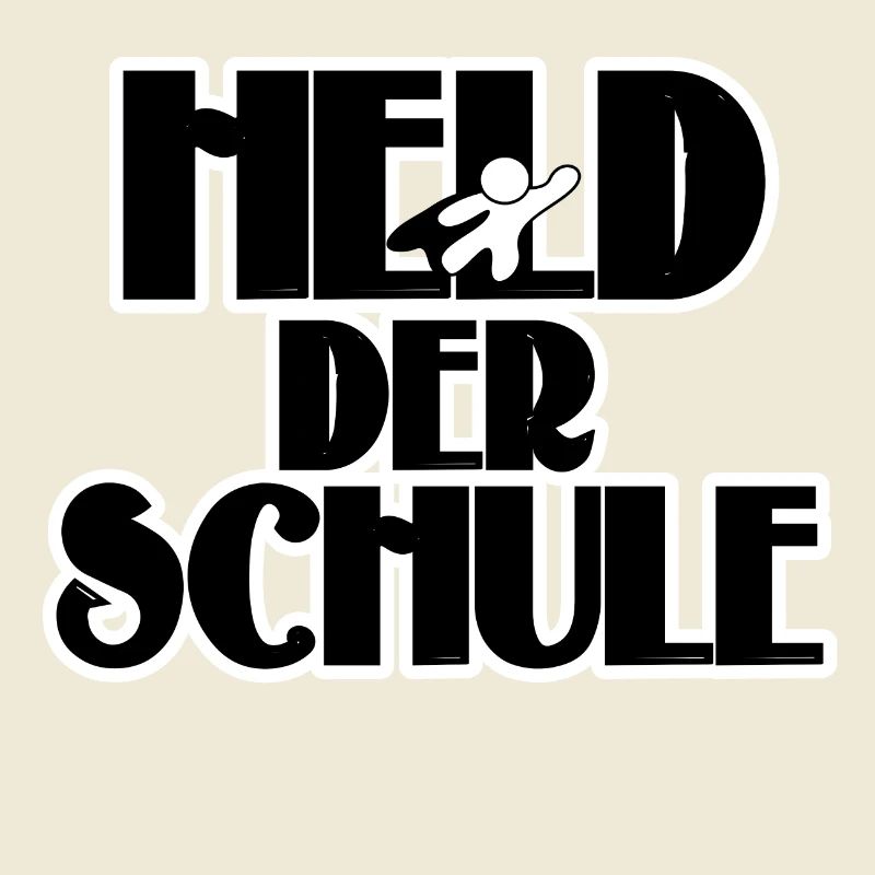 Schule Schüler Lehrer Held Sprüche