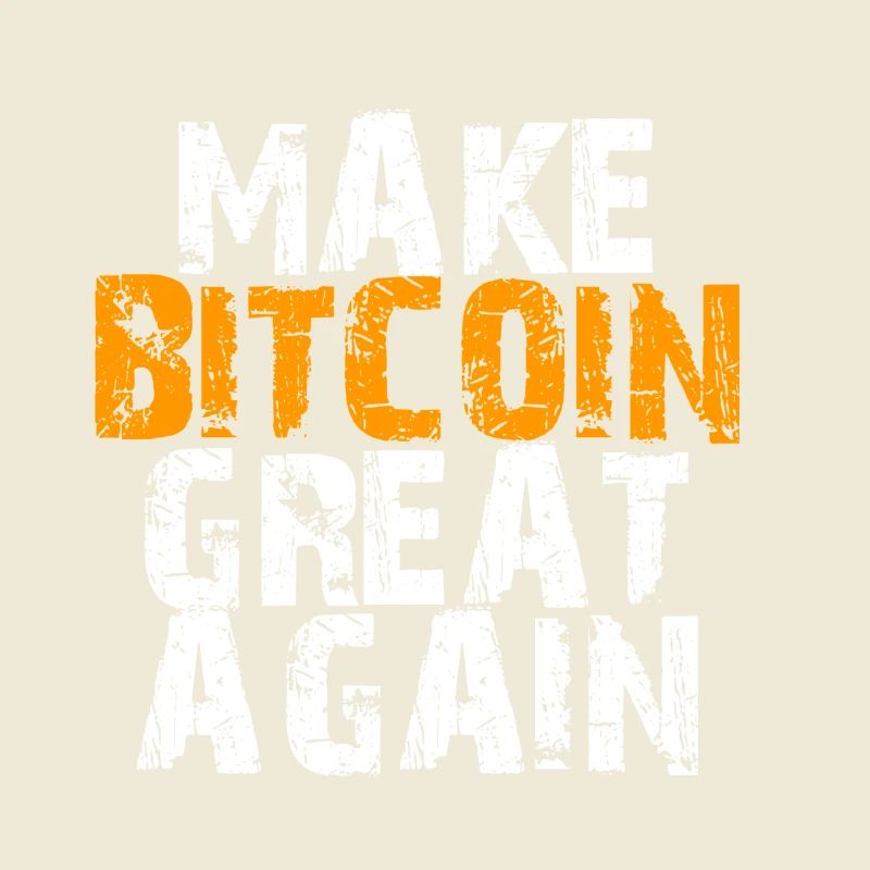Make Bitcoin Great Again Motivational Design