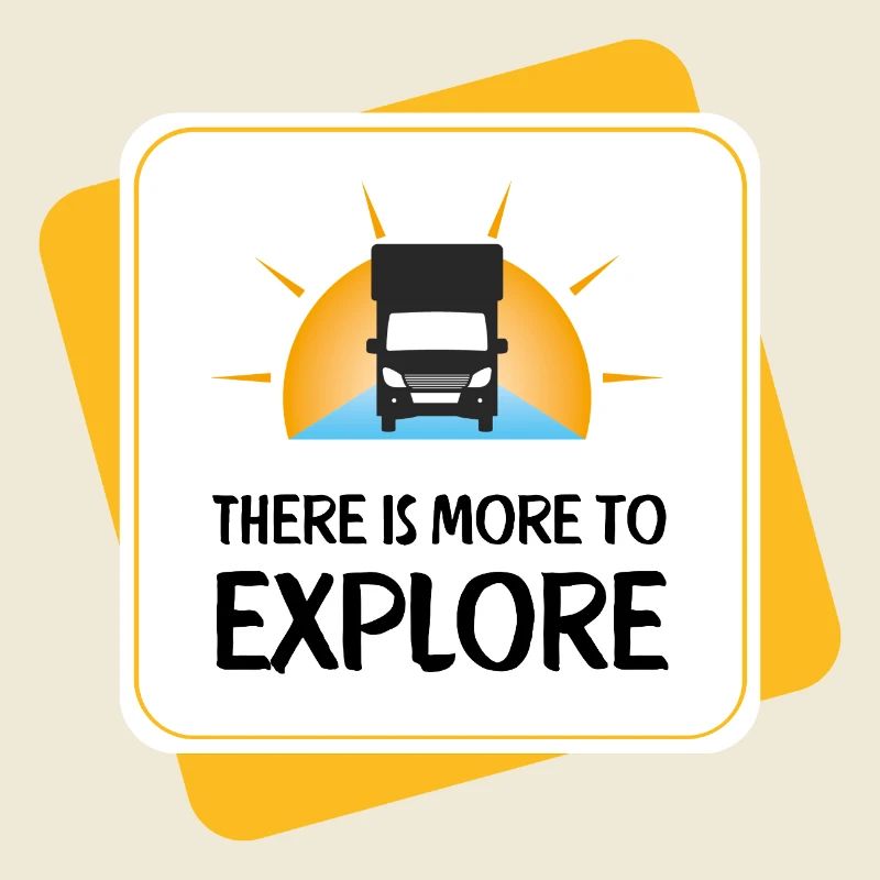 There Is More to Explore – Camper