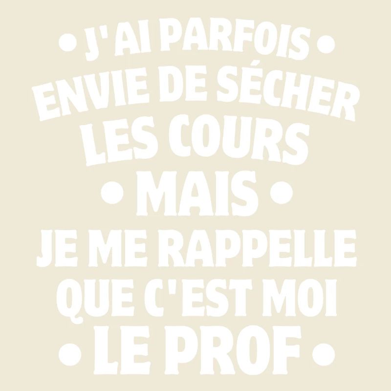 professeur, enseignant, je suis professeur
