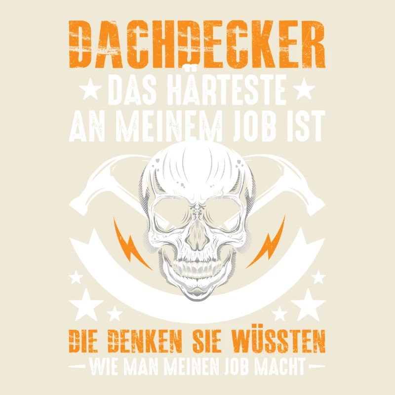 Dachdecker-Das-Harteste