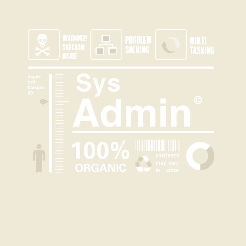 sys admin Content Irony Humor Computer Nerd pc cor