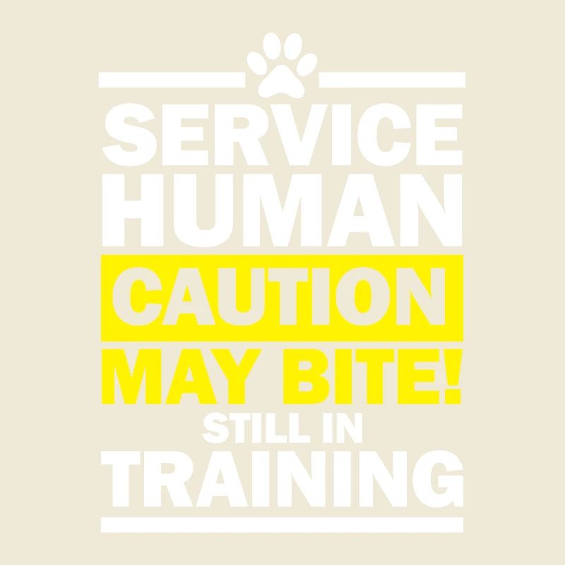 Service Human Caution May Bite Still in Training