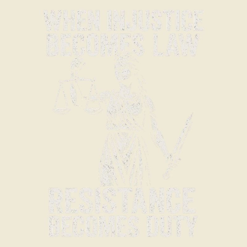 Wenn Unrecht Zu Recht Wird, Wird Widerstand