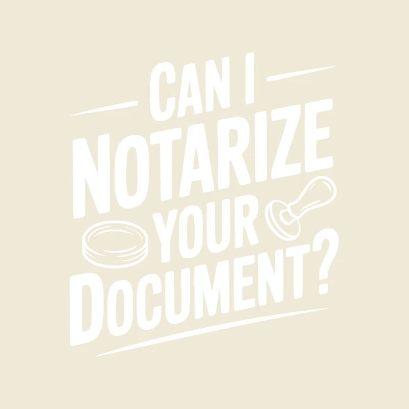 Can I Notarize Your Document?