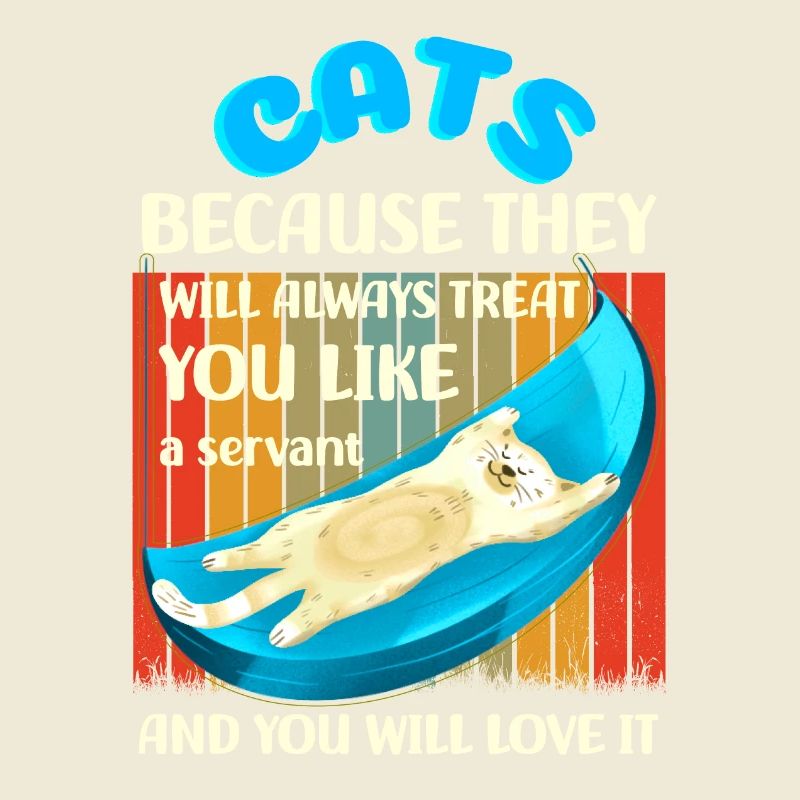 Des chats parce qu’ils vous traiteront comme un serviteur