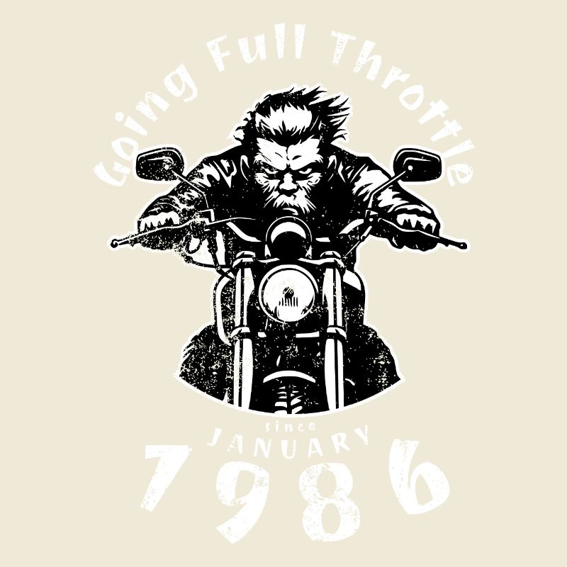 40. Geburtstag Going Full Throttle Since 01/1986