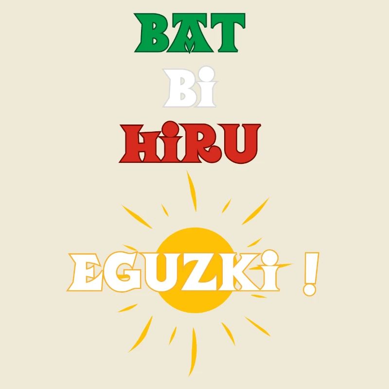 Defeated Bi Hiru Eguzki! 1, 2, 3 sun in Basque