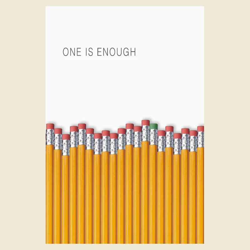 One Is Enough Statement Design
