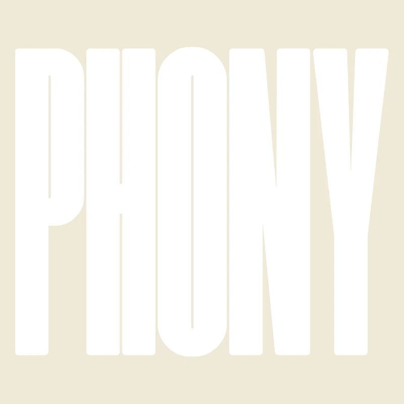 Phony - Bold typographical design