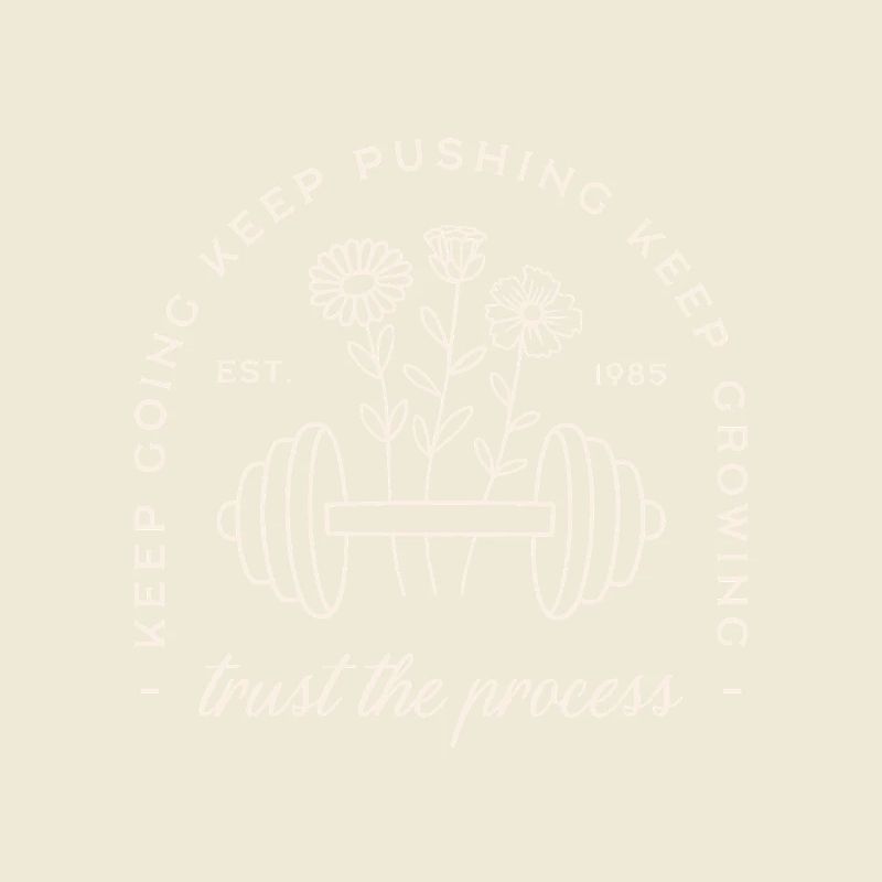 Gym trust the process keep going discipline quotes