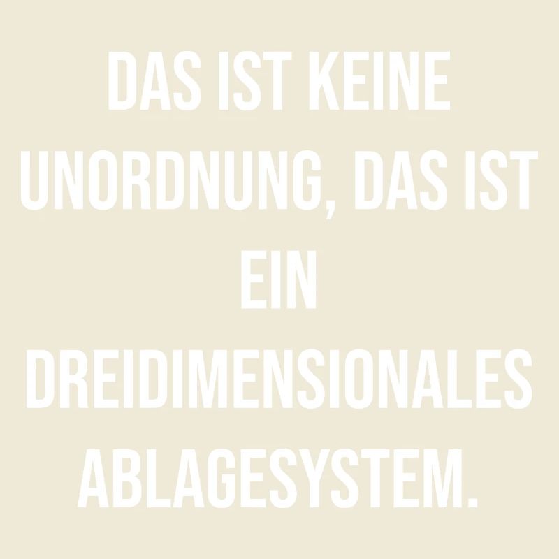 Dreidimensionales Ablagesystem Spruch
