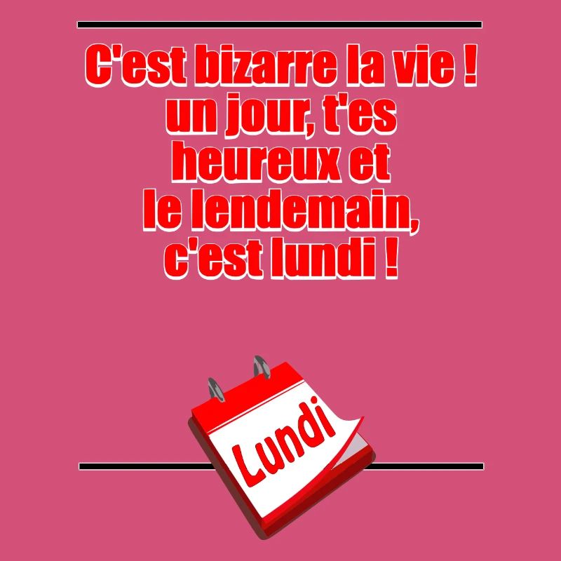 Demain c'est lundi