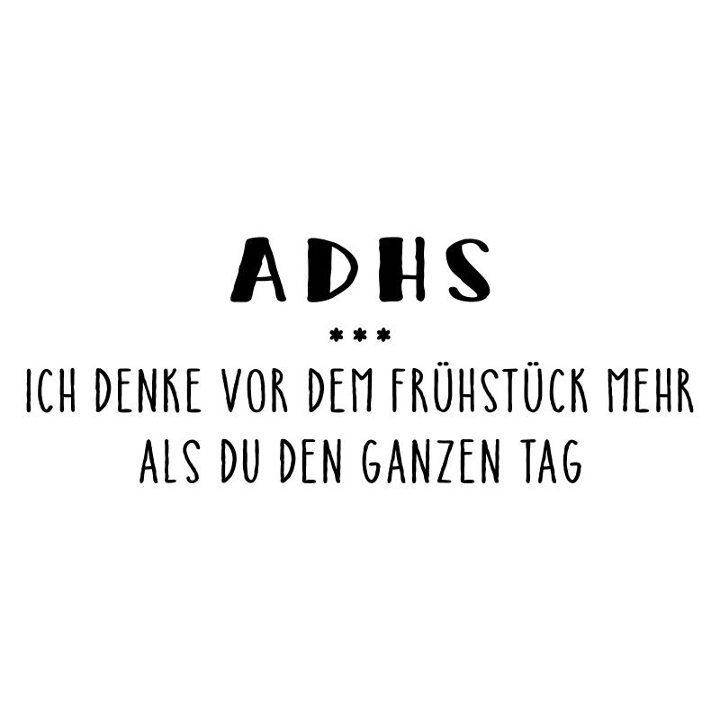 ADHS – Spruch