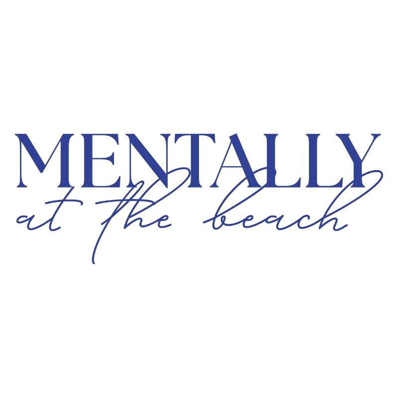 MENTALEMENT à la plage
