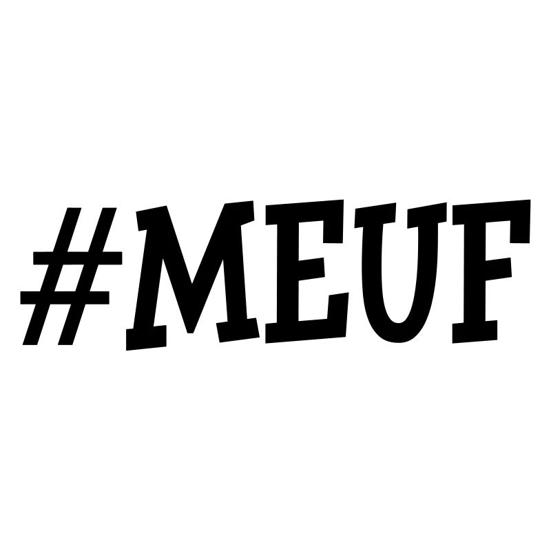 #Meuf