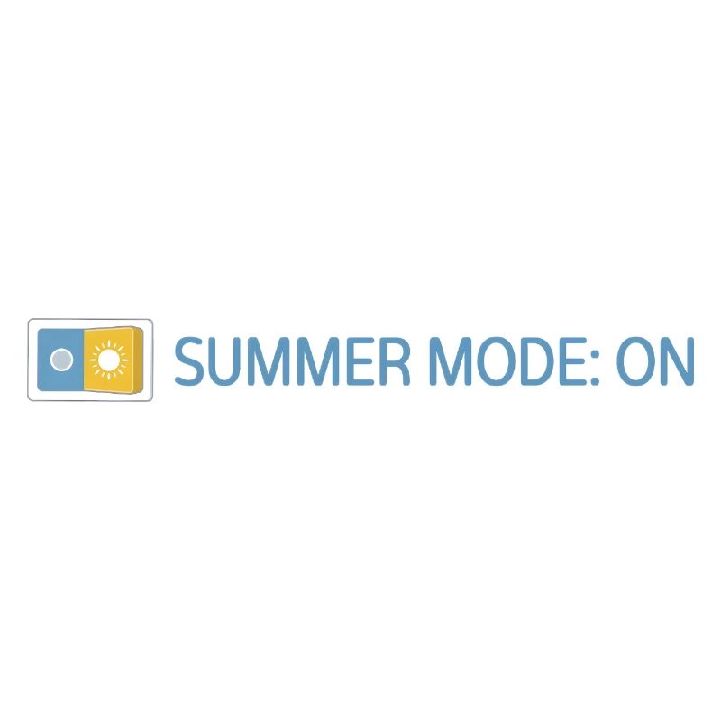 Summer Mode: On - Summer 2026 Gift Idea
