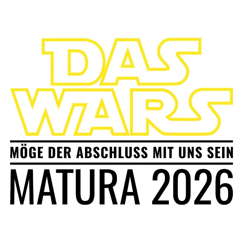 Matura 2026 Das wars (Möge Abschluss mit uns sein)