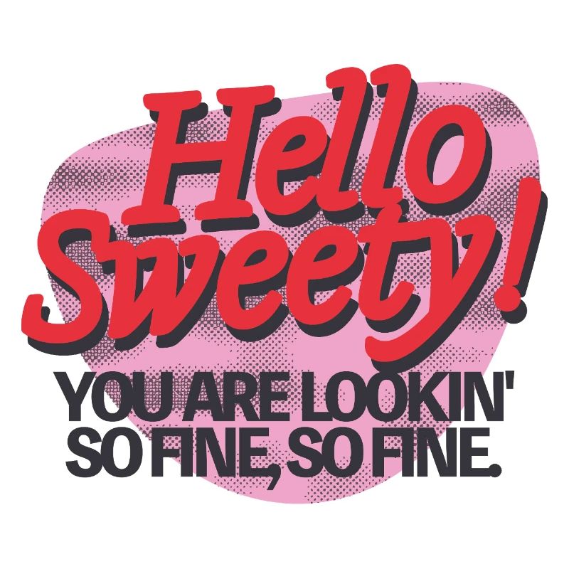 Hello Sweety! – Flirty Retro Vibes