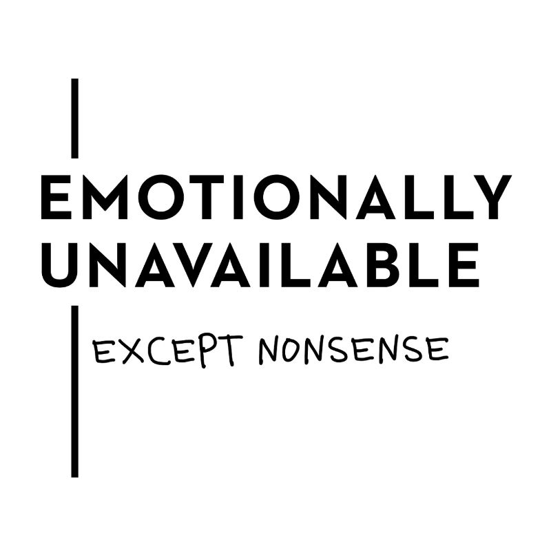 Émotionnellement indisponible – Mode Nonsense