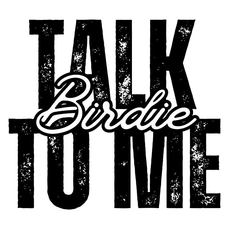 Parlez-moi de birdie