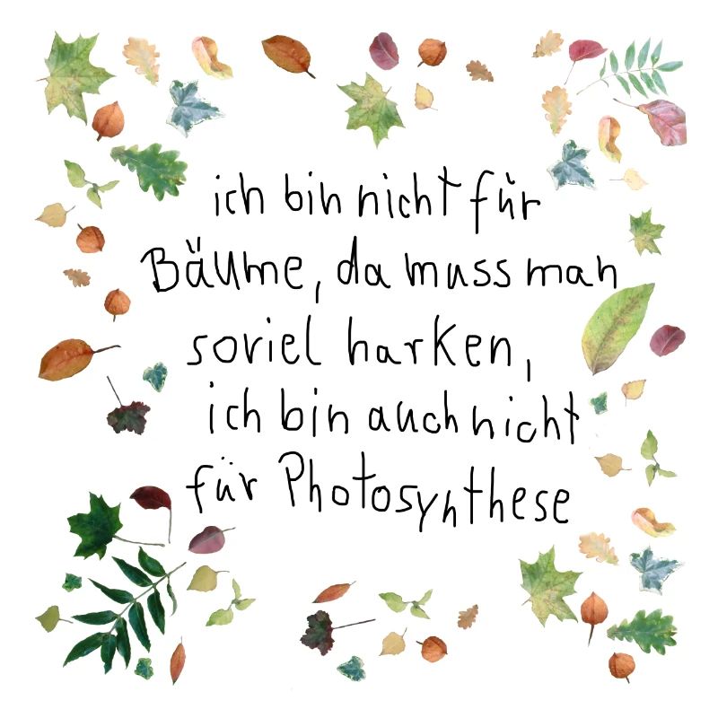 Laub mit Spruch