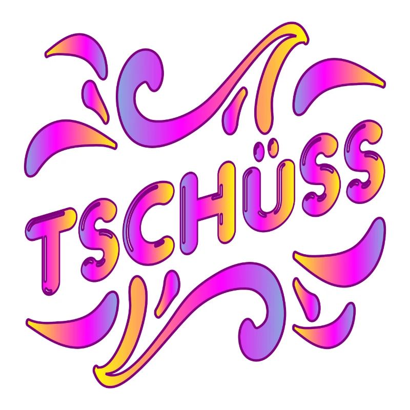 ABSCHIED TSCHÜSS