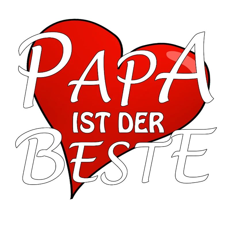 PAPA IST DER BESTE