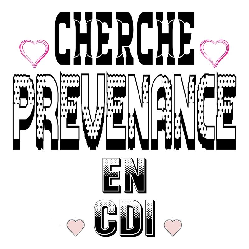 Cherche Prévenance en CDI