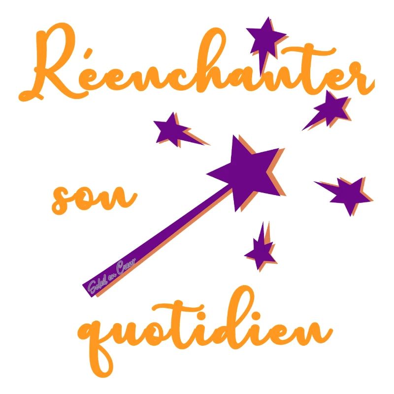 Réenchanter son quotidien