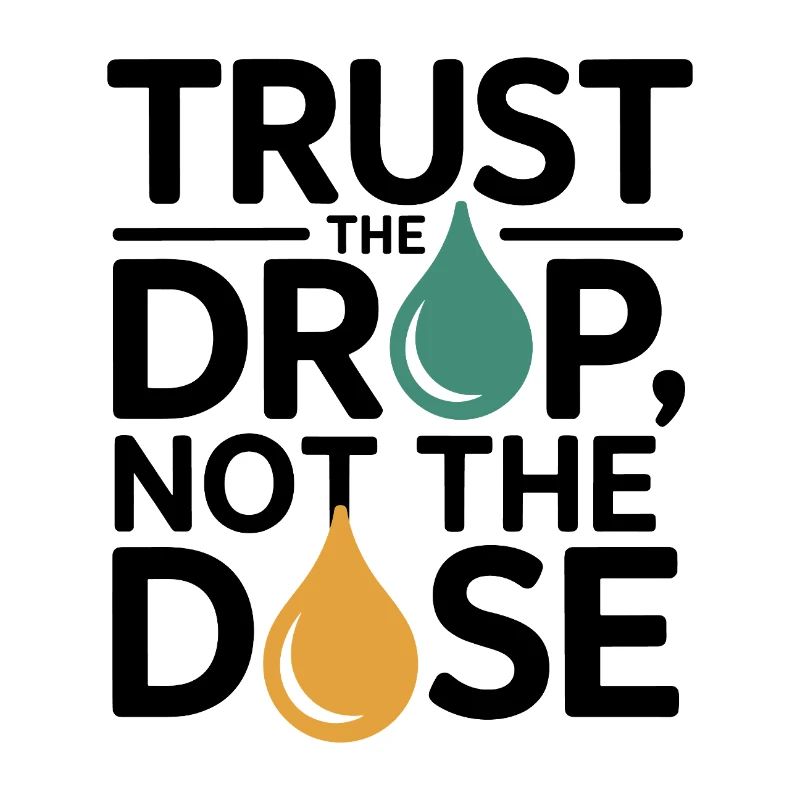 Homeopathy Trust The Drop Not Dose Professional