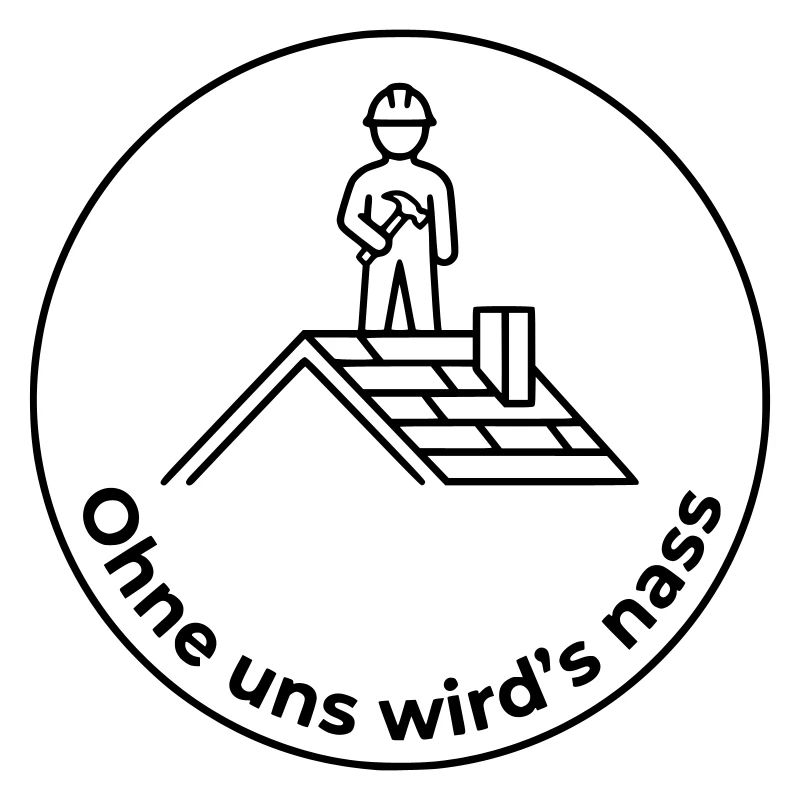 Dachdecker Ohne uns wird’s nass