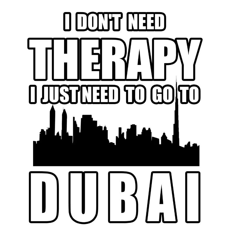 THERAPY DUBAI Funny Holiday Gift