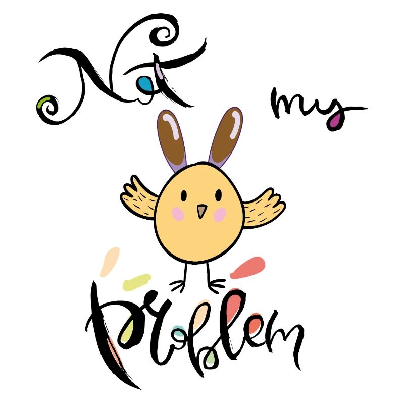 Ostern, not my Problem