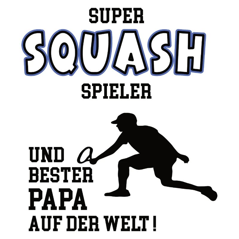 Squash Spieler Squasher Papa Vater Mann