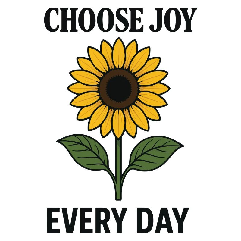 Choose Joy Every Day Mindfulness Affirmation