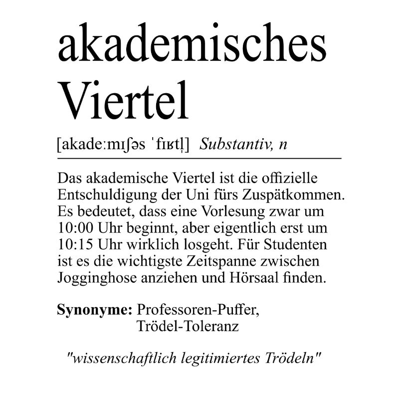 Unispruch "akademisches Viertel" Student Studenten