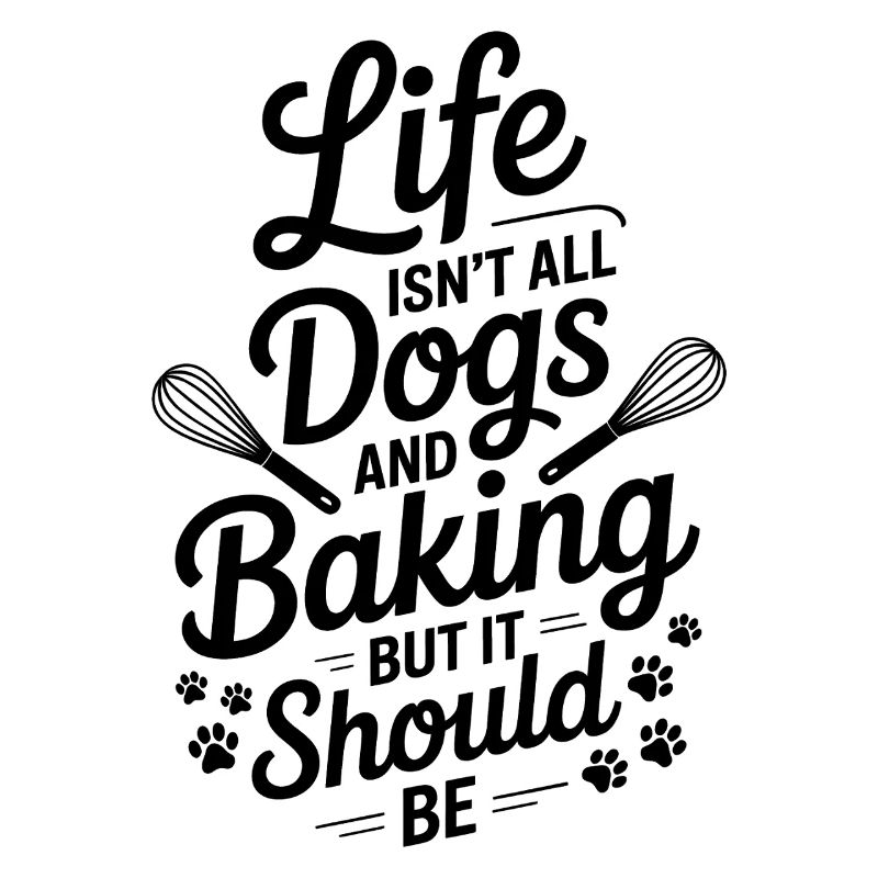 Backen Spruch Hunde Lustiges Backen Geschenk