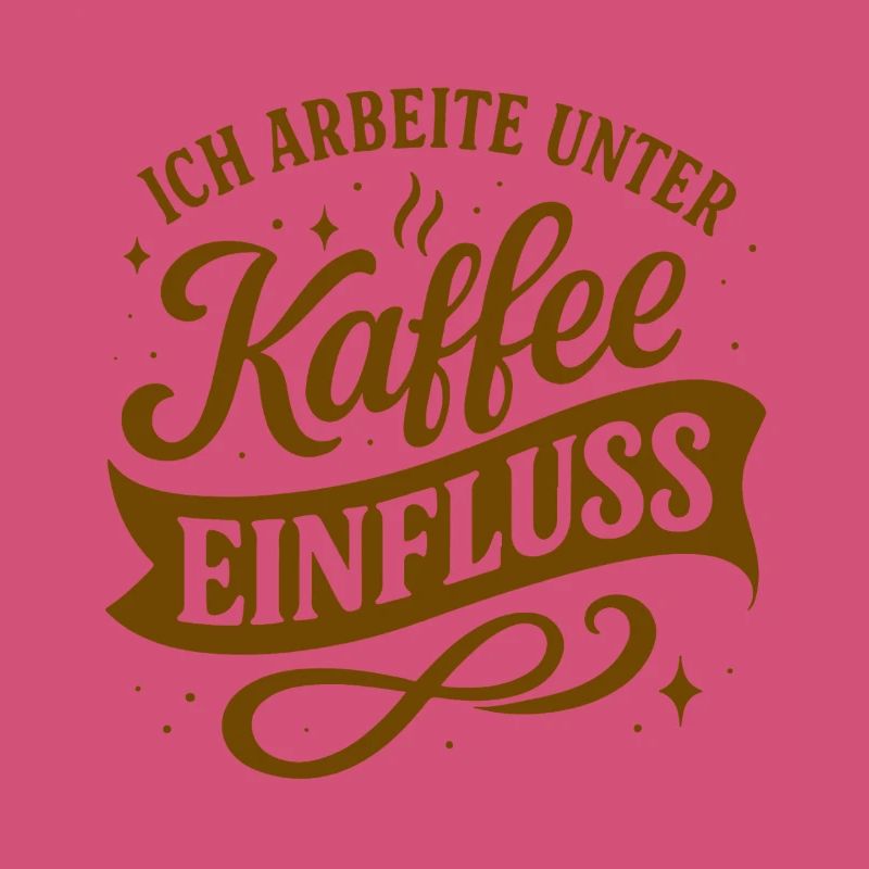 Ich arbeite unter Kaffee-Einfluss