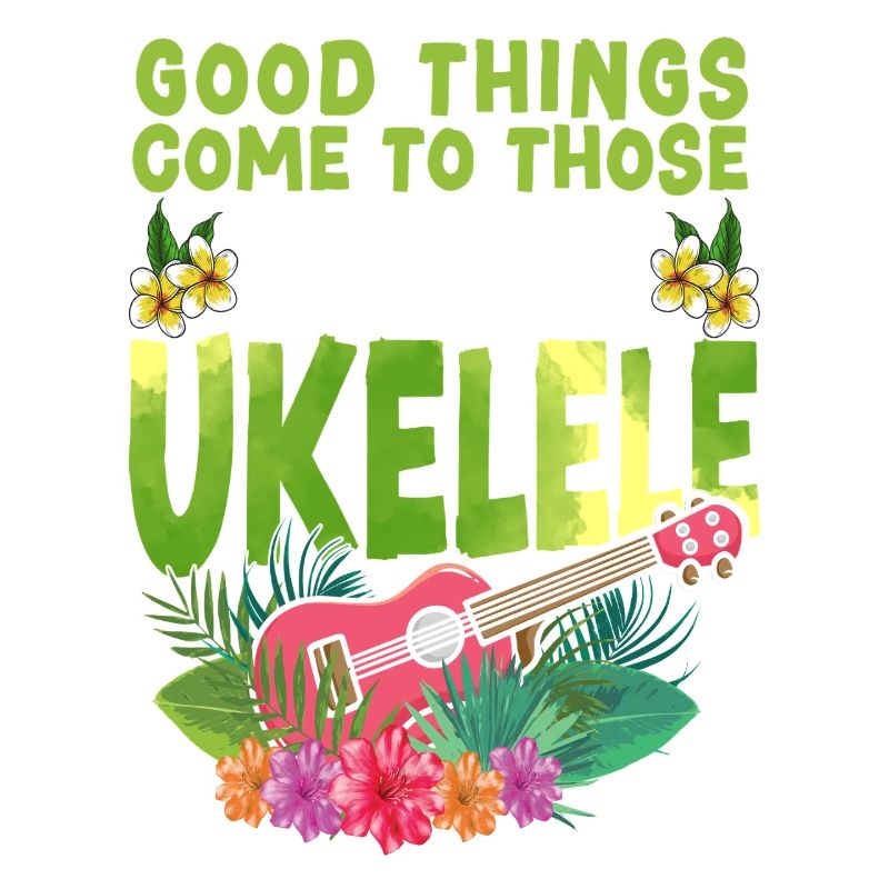 Hawaiian Ukulele Uke Good Things