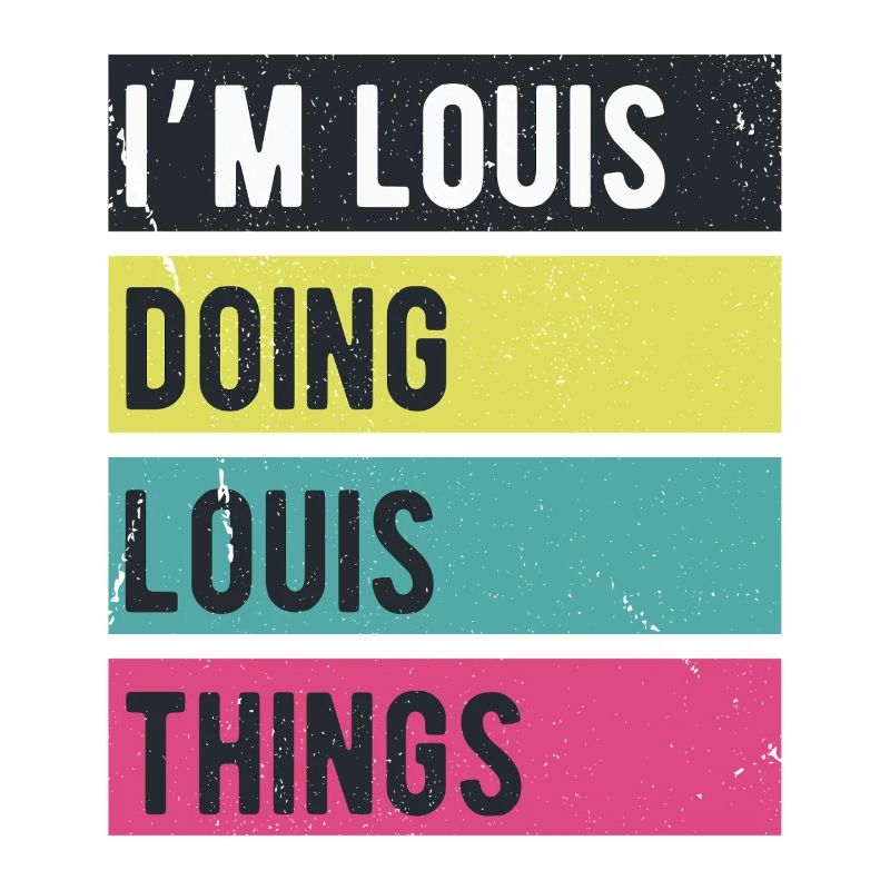 Ich bin Louis und mache Louis-Dinge Retro-Farben