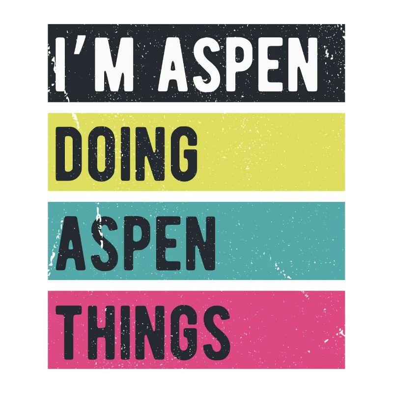 I’m Aspen Doing Aspen Things Retro Colors