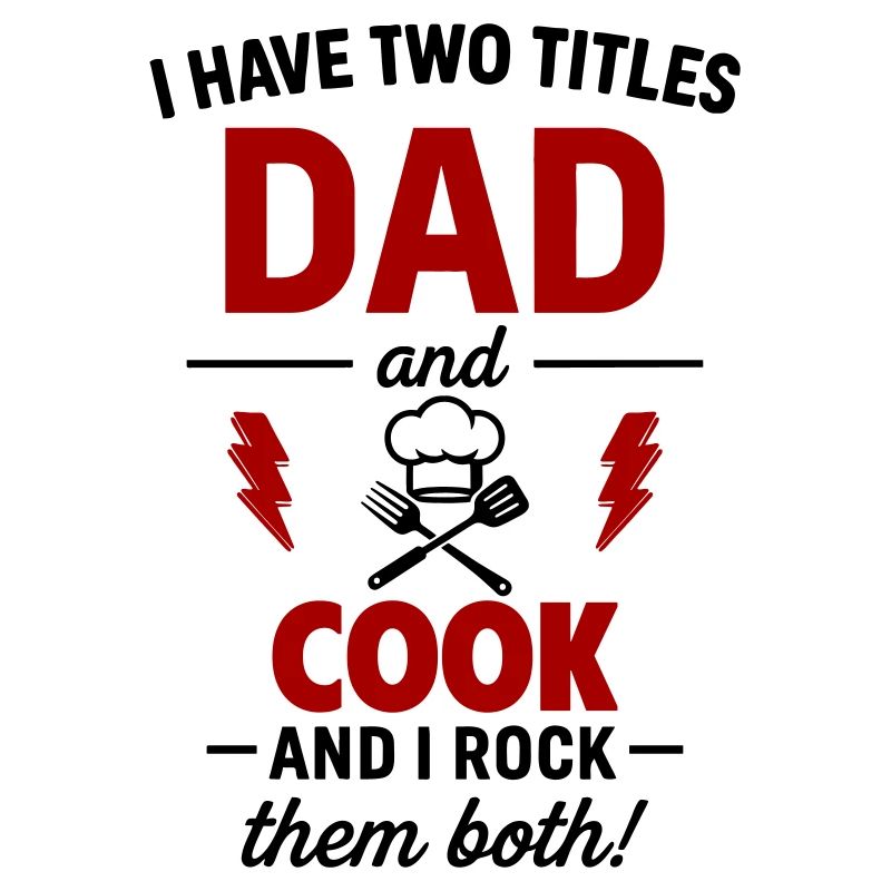 Dad And Chef Two Titles Dun Dad And Chef Dun Gift Drôle