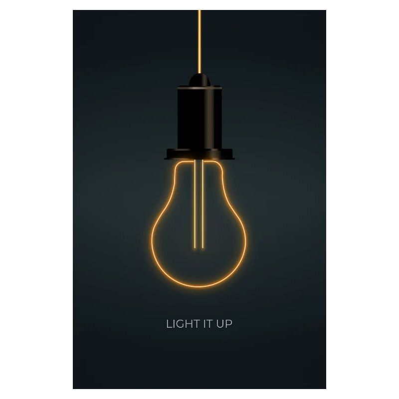 Light It Up – Affiche Ampoule Néon