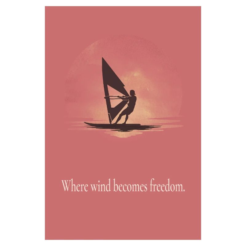 Affiche de planche à voile Là où le vent devient liberté