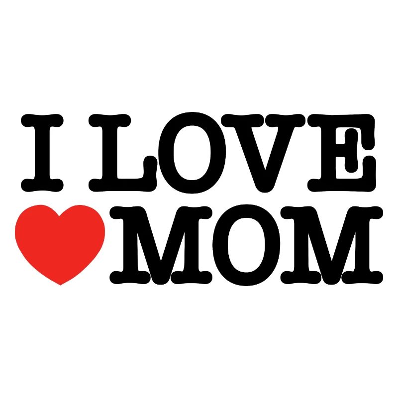Ich liebe Mama