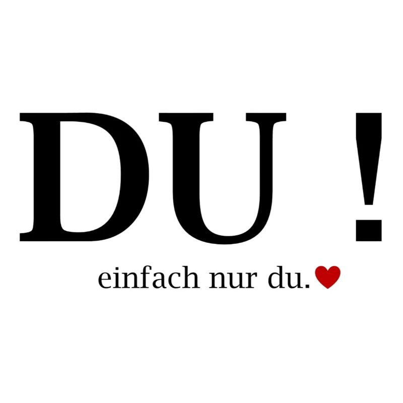 Du! Einfach Nur Du Herz