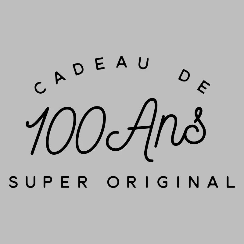 Cadeau 100 ans