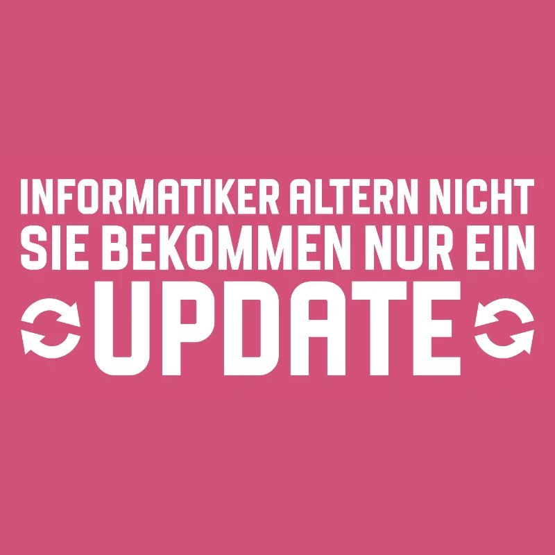 Informatiker altern nicht Programmierer