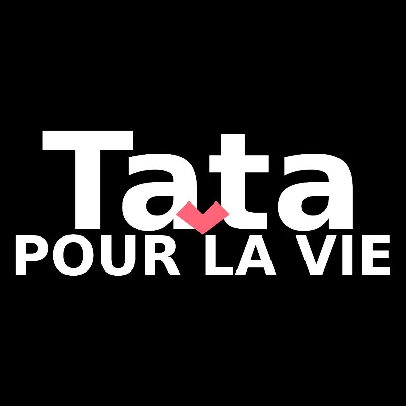 Tata pour la vie 